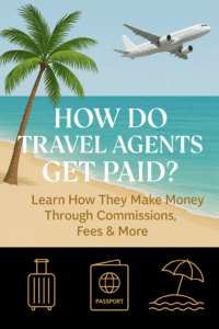 how do travel agents get paid