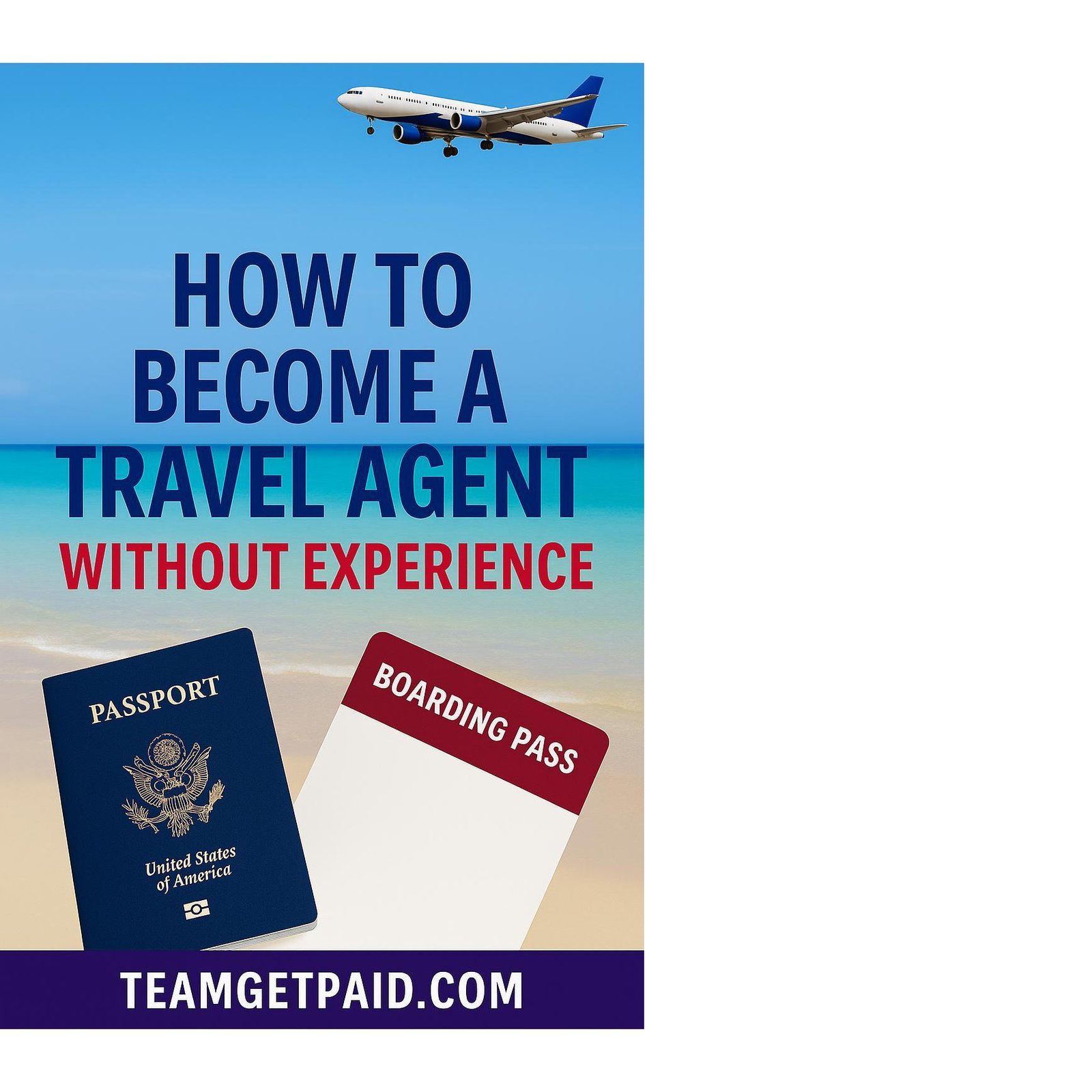 how to become a travel agent without experience